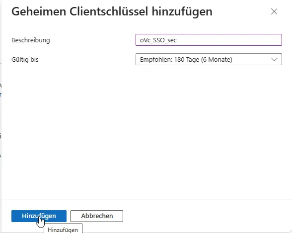 Beschreibung und Gültigkeitsdauer für geheimen Clientschlüssel eingeben